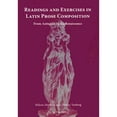 thumbnail image 1 of Pre-Owned Readings and Exercises in Latin Prose Composition: From Antiquity to the Renaissance (Paperback) 1585100900 9781585100903, 1 of 1
