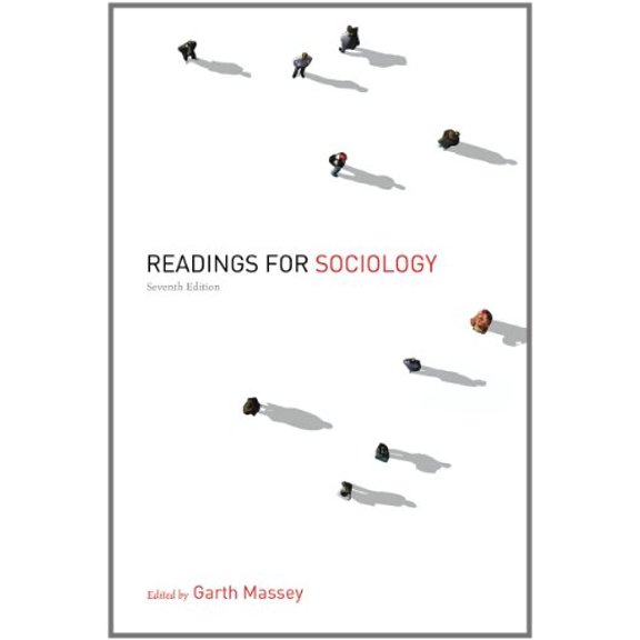 Pre-Owned Readings for Sociology, 7th Edition, 9780393912708, 0393912701, Paperback, 7th edition