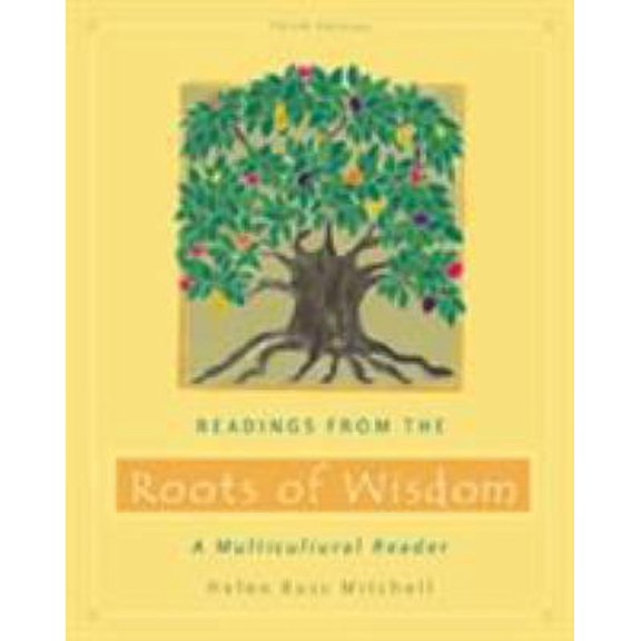 Pre-Owned Readings from the Roots of Wisdom: A Multicultural Reader (Paperback) 053456111X 9780534561116
