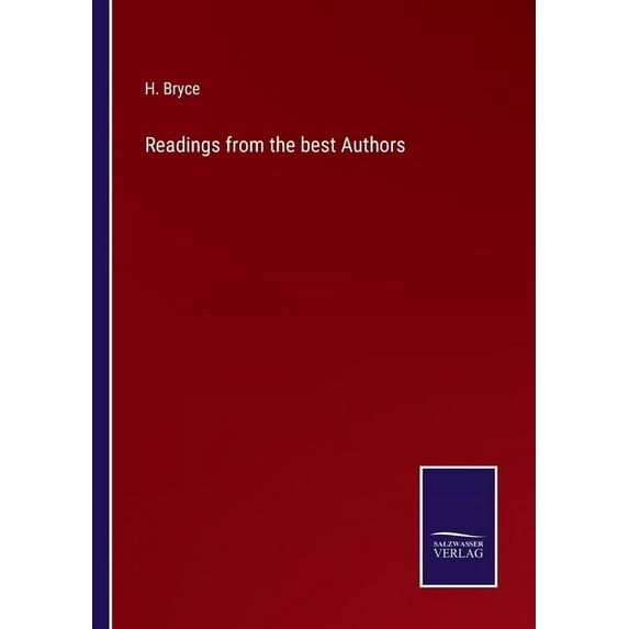 Readings from the best Authors, (Paperback)