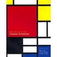 thumbnail image 1 of Pre-Owned Readings in Computer Architecture (The Morgan Kaufmann Series in Computer Architecture and Design) (Paperback) 1558605398 9781558605398, 1 of 1