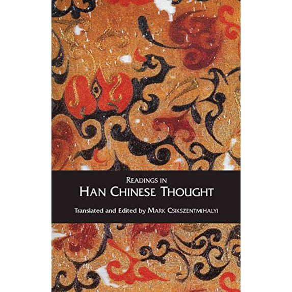 Pre-Owned Readings in Han Chinese Thought (Paperback) 0872207099 9780872207097