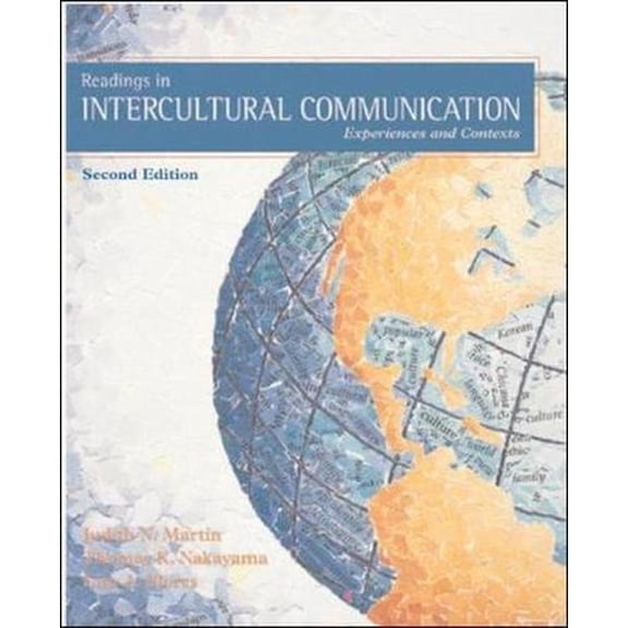 Pre-Owned Readings in Intercultural Communication: Experiences and Contexts (Paperback) 0767427165 9780767427166