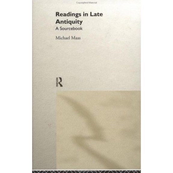 Pre-Owned Readings in Late Antiquity : A Sourcebook