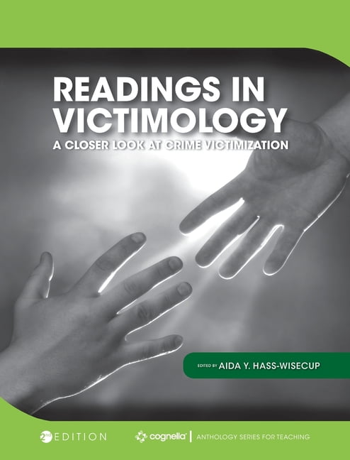 Readings in Victimology: A Closer Look at Crime Victimization, (Hardcover)