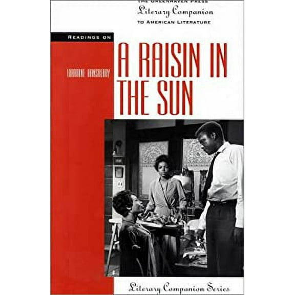 Pre-Owned Readings on "A Raisin in the Sun" (Literary companion series) Hardcover