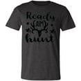 thumbnail image 1 of Ready Aim Hunt Hunter T-Shirt, 1 of 3