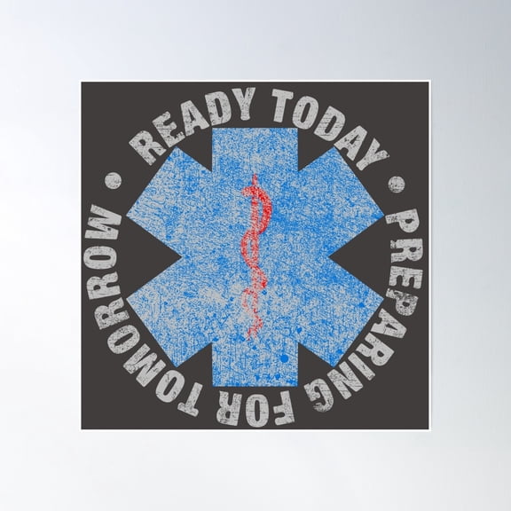 Ready For Today Preparing For Tomorrow Paramedic Firefighter Ems Week Poster Wall Art Modern Wall Decor