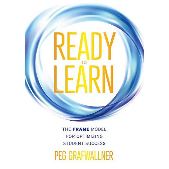 Pre-Owned Ready to Learn: The FRAME Model for Optimizing Student Success (A results-oriented approach for motivating students to learn and achieve academic success), 9781949539318, 1949539318, Paperb