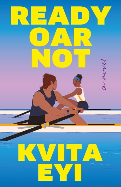 Ready Oar Not, (Hardcover)