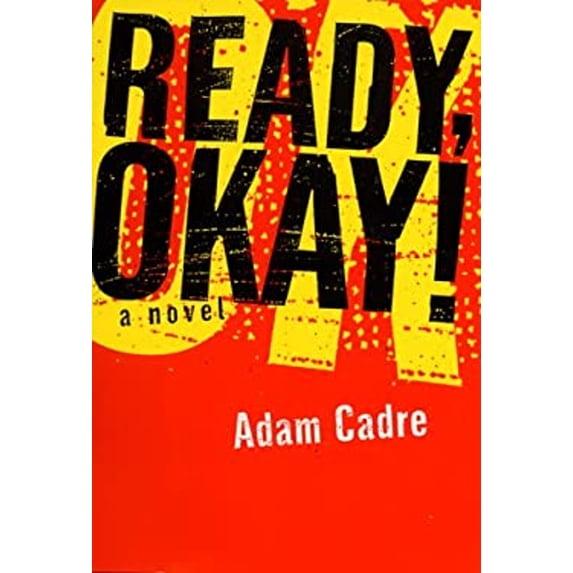 Pre-Owned Ready, Okay! (Hardcover) 0060195584 9780060195588
