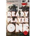 thumbnail image 1 of Pre-Owned Ready Player One: The global bestseller and now a major Steven Spielberg movie Paperback, 1 of 1