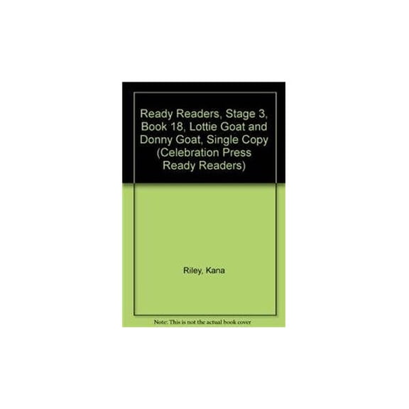 Pre-Owned Ready Readers, Stage 3, Book 18, Lottie Goat and Donny Goat, Single Copy Paperback