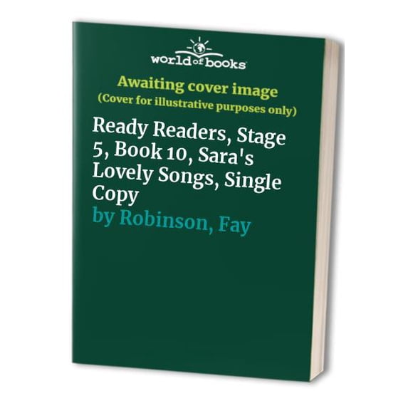 Pre-Owned Ready Readers, Stage 5, Book 10, Sara's Lovely Songs, Single Copy (Celebration Press Ready Readers) Paperback