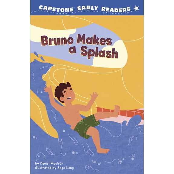 Capstone Early Readers: Ready, Set, Brun Bruno Makes a Splash, (Hardcover)