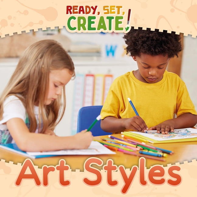 Ready, Set, Create! Art Styles, (Paperback)