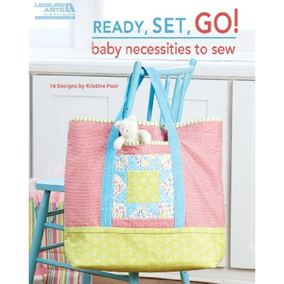 Pre-Owned Ready, Set, Go! Baby Necessities to Sew (Paperback) 1601409931 9781601409935