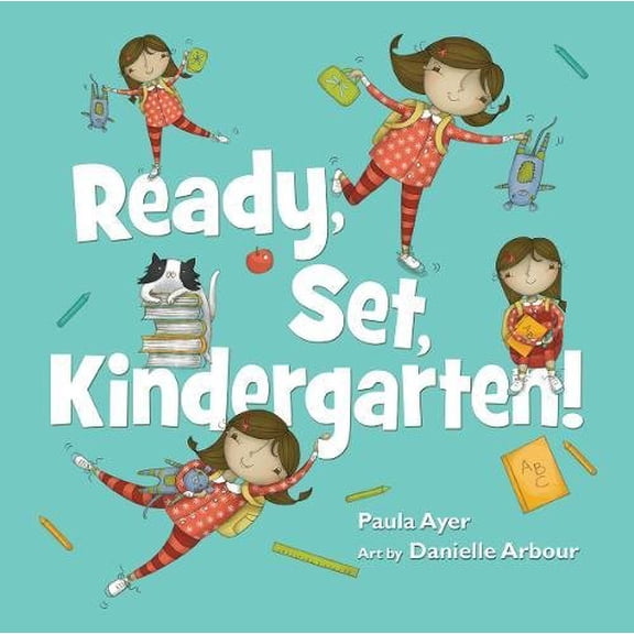 Pre-Owned Ready, Set, Kindergarten (Paperback) by Paula Ayer