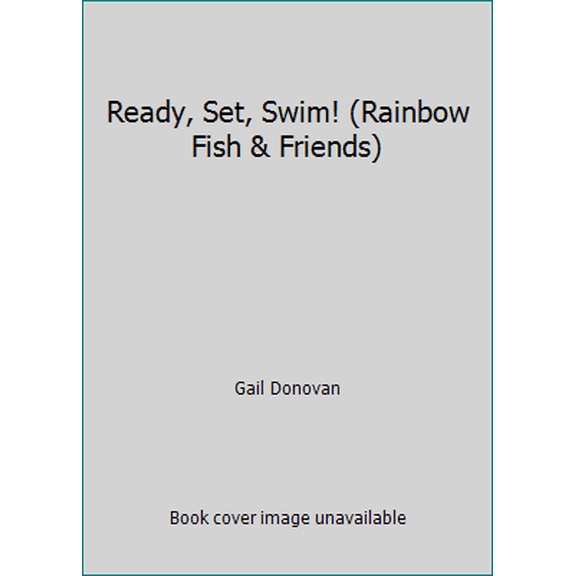 Pre-Owned Ready, Set, Swim (Rainbow Fish and Friends) Paperback