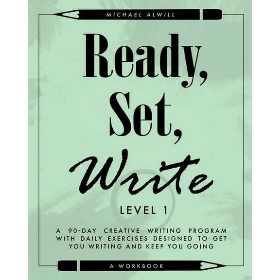 Ready, Set, Write: Level 1 (Paperback)