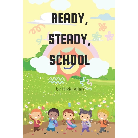 Ready Steady School!, (Paperback)