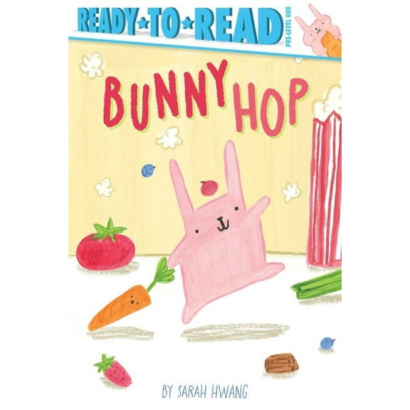 Ready-To-Read Bunny Hop: Ready-To-Read Pre-Level 1, (Hardcover)