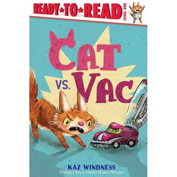 Ready-To-Read Cat vs. Vac: Ready-To-Read Level 1, (Hardcover)