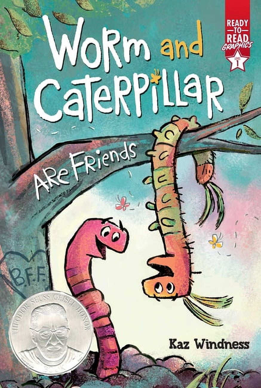 Ready-To-Read Graphics Worm and Caterpillar Are Friends: Ready-To-Read ...
