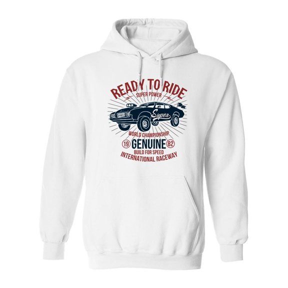 Ready To Ride Slogan Hoodie Men -Image by Shutterstock, Male XX-Large
