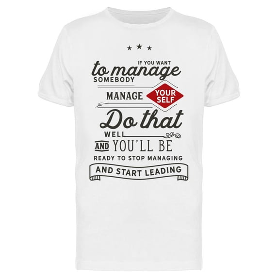 Ready To Stop Managing Tee Men's -Image by Shutterstock Men's T-shirt
