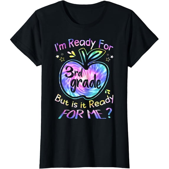 Ready for 3rd Grade Tie Dye Back to School Hello Third Grade T-Shirt