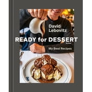Ready for Dessert, Revised My Best Recipes [A Baking Book], Hardcover
