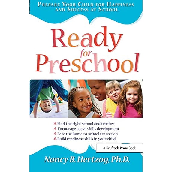 Pre-Owned Ready for Preschool: Prepare Your Child for Happiness and Success at School (Paperback) 1593633114 9781593633110