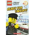 thumbnail image 1 of Pre-Owned Lego City: Ready for Takeoff! (Level 1) (Paperback) 0545219868 9780545219860, 1 of 1