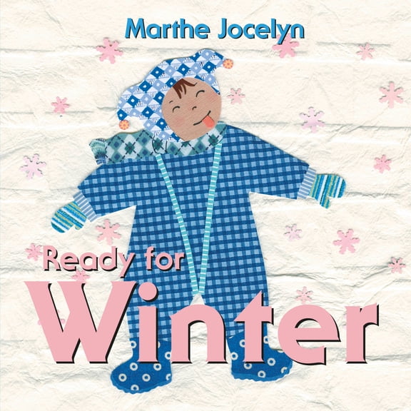 Pre-Owned Ready for Winter (Board book) 0887768482 9780887768484
