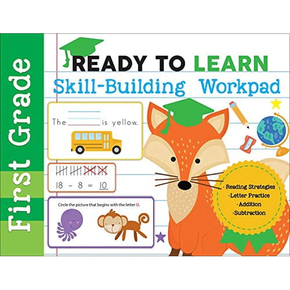 Pre-Owned Ready to Learn: First Grade Skill-Building Workpad: Reading Strategies, Letter Practice, Addition, Subtraction Paperback