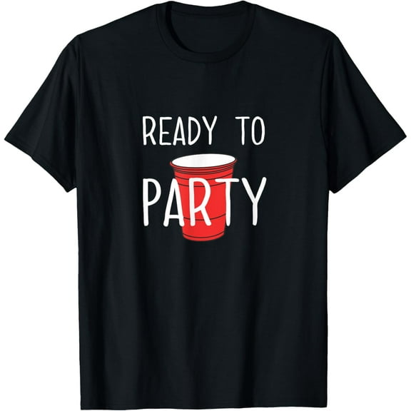 Ready to Party Red Solo Cup T-Shirt T-Shirt