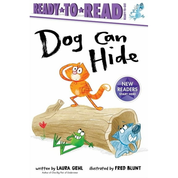 Ready-to-Read: Dog Can Hide : Ready-to-Read Ready-to-Go! (Hardcover)