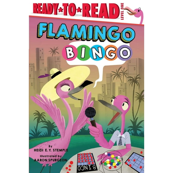 Ready-to-Read: Flamingo Bingo : Ready-to-Read Level 1 (Hardcover)