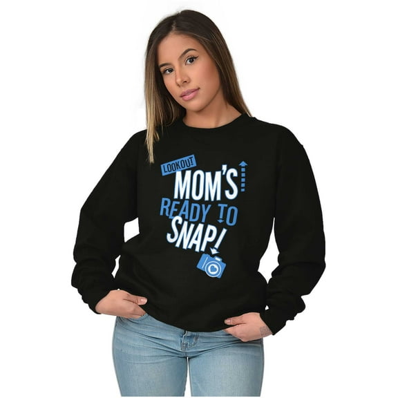 Ready to Snap Motherhood Humor Funny Women Crewneck Sweatshirt Brisco Brands S