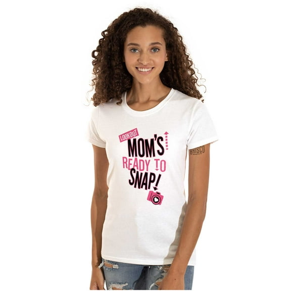 Ready to Snap Motherhood Humor Funny Womens Slim Fit Graphic Tee Brisco Brands S
