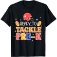thumbnail image 1 of Ready to Tackle Pre-K Preschool American Football Student T-Shirt, 1 of 3