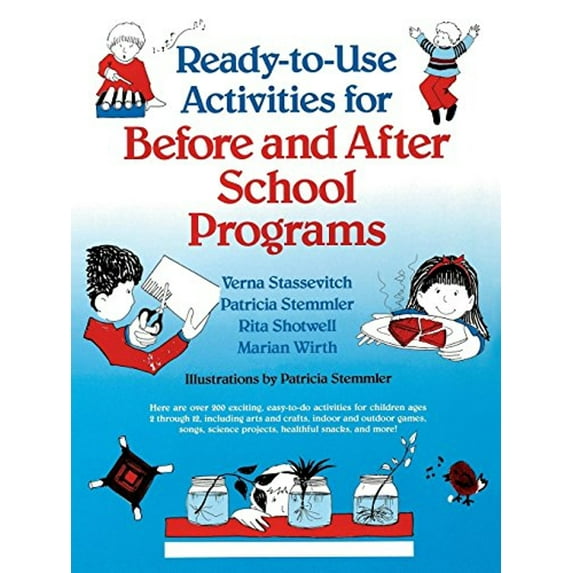 Pre-Owned Ready-to-Use Activities for Before and After School Programs (Paperback) 087628120X 9780876281208