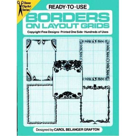 Pre-Owned Ready-To-Use Borders on Layout Grids (Paperback) 0486248127 9780486248127