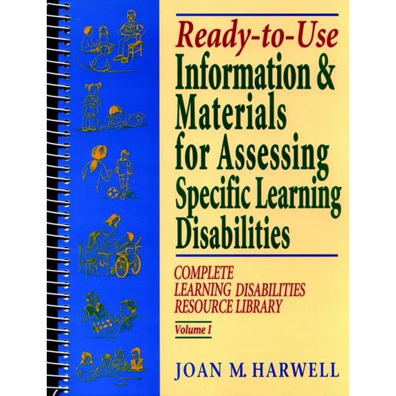 Pre-Owned ReadytoUse Information and Materials for Assessing Specific Learning Disabilities: Complete Learning Disabilities Resource Library, Volume I: ... Disabilities Resource Paperback