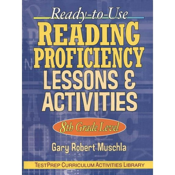 Pre-Owned Ready-to-Use Reading Proficiency Lessons & Activities: 8th Grade Level (Paperback) 0130424463 9780130424464