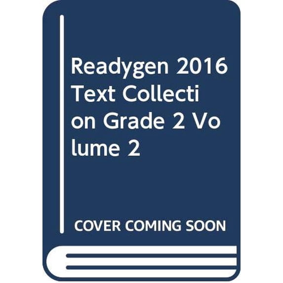 Pre-Owned Readygen 2016 Text Collection Grade 2 Volume 2 (Paperback) 0328852791 9780328852796