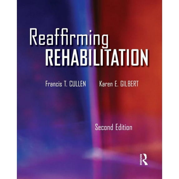 Reaffirming Rehabilitation, (Paperback)