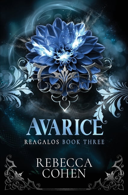 Reagalos Avarice: Reagalos Book Three, Book 3, (Paperback)