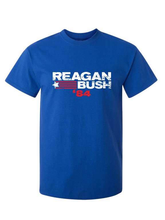 Reagan Bush 84 Shirt Casual Fun Saying Humor Graphic Tees Sarcastic Novelty Gift Apparel For Party Lovers Funny T Shirt For Men